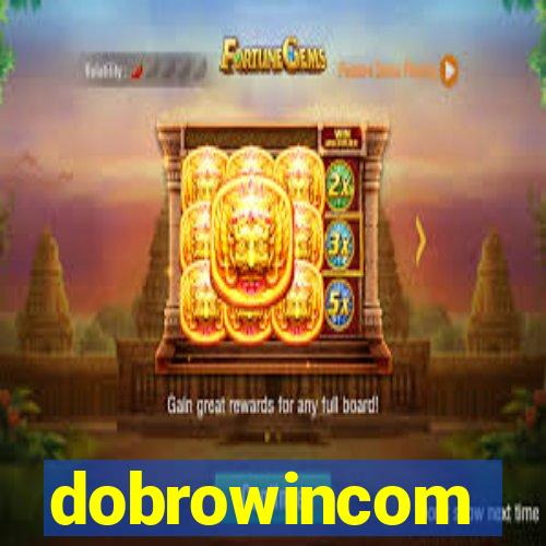 dobrowincom