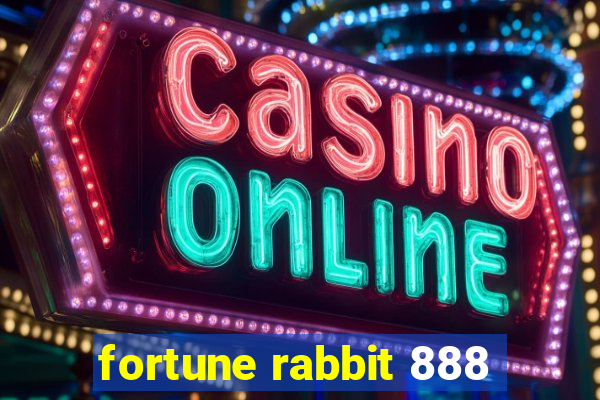 fortune rabbit 888