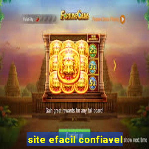 site efacil confiavel