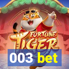 003 bet