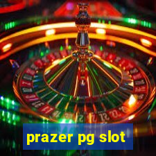 prazer pg slot