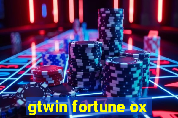 gtwin fortune ox