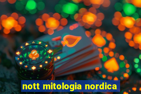 nott mitologia nordica