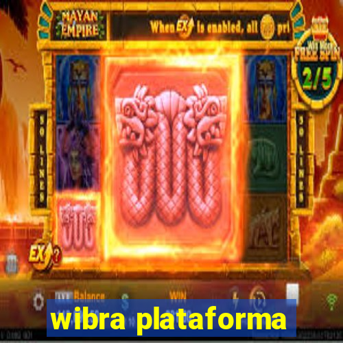 wibra plataforma