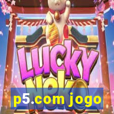 p5.com jogo