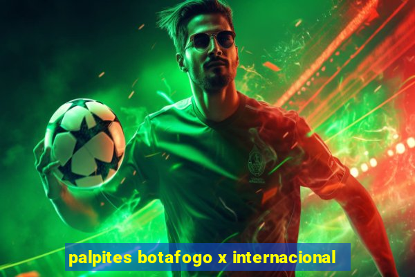 palpites botafogo x internacional