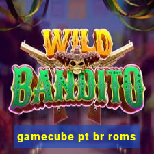 gamecube pt br roms