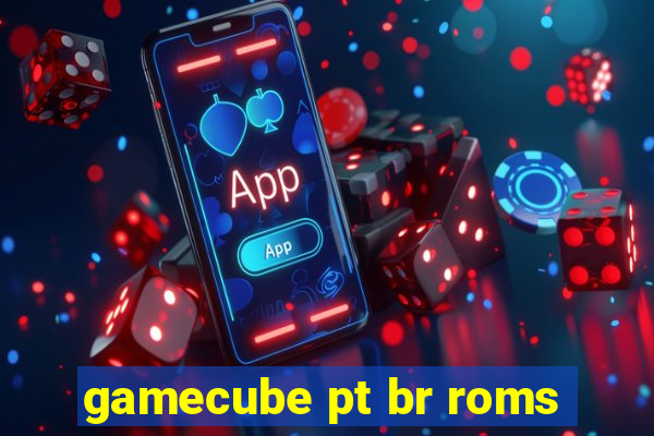 gamecube pt br roms