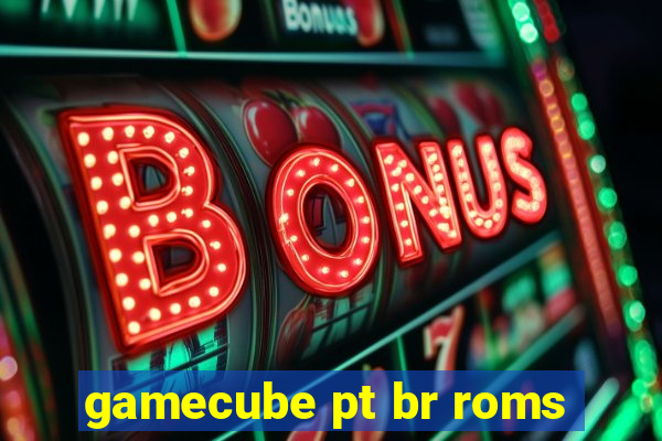 gamecube pt br roms