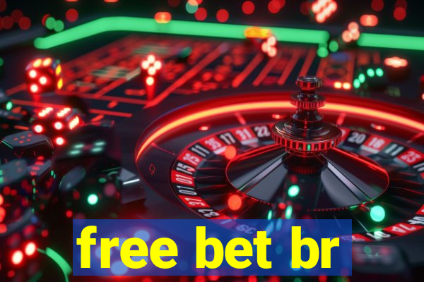 free bet br