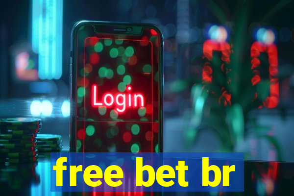 free bet br