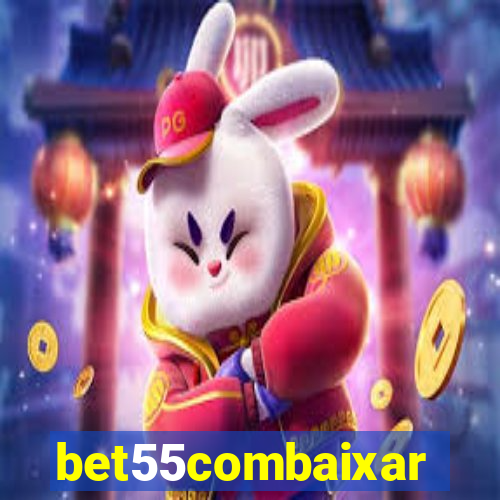 bet55combaixar