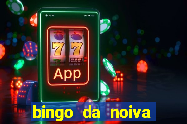 bingo da noiva para imprimir