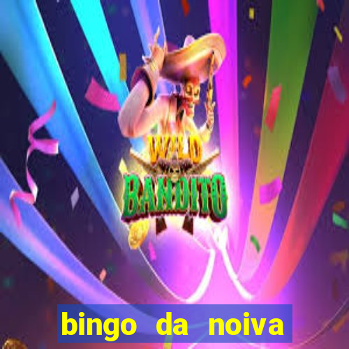 bingo da noiva para imprimir