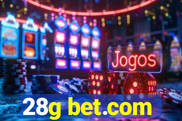 28g bet.com