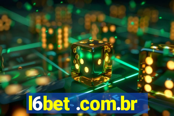 l6bet .com.br