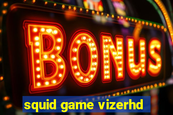 squid game vizerhd