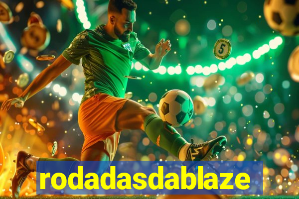 rodadasdablaze