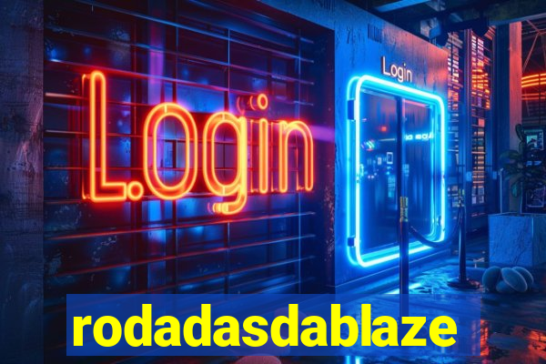 rodadasdablaze