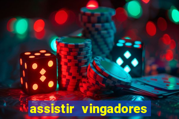 assistir vingadores guerra infinita dublado