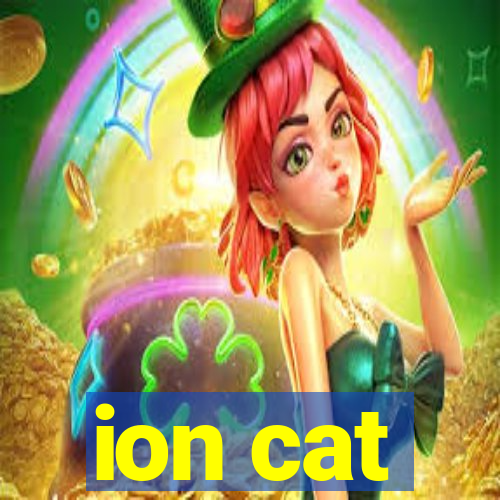 ion cat