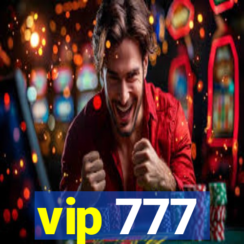 vip 777