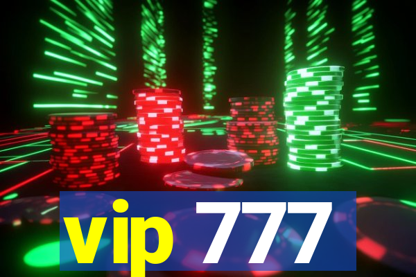 vip 777