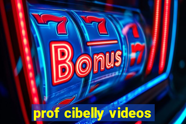 prof cibelly videos