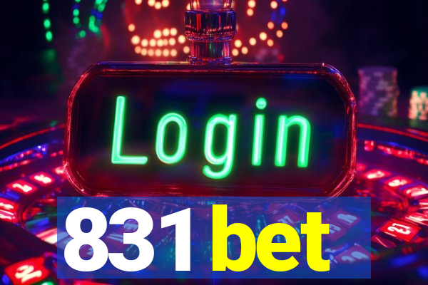 831 bet