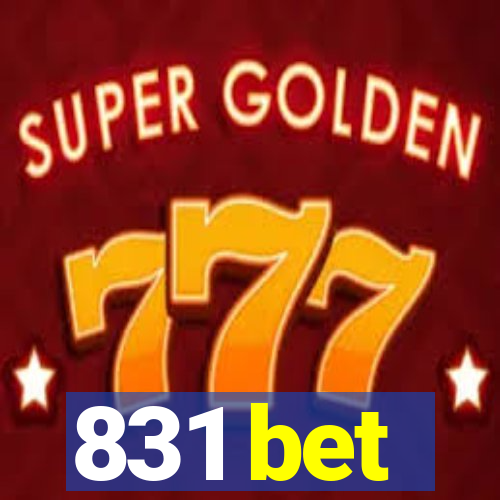 831 bet