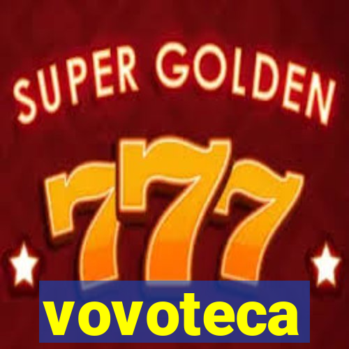 vovoteca