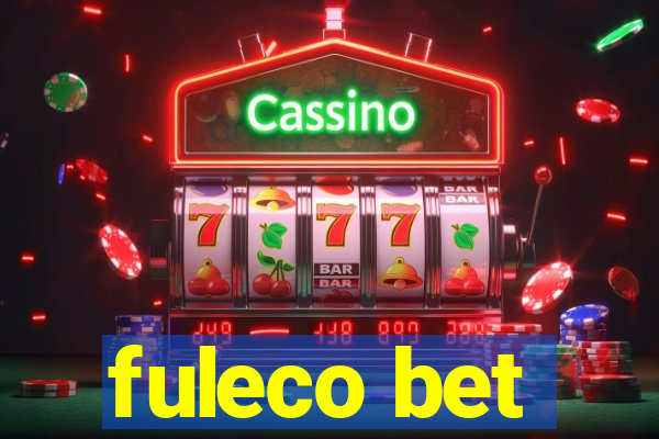 fuleco bet