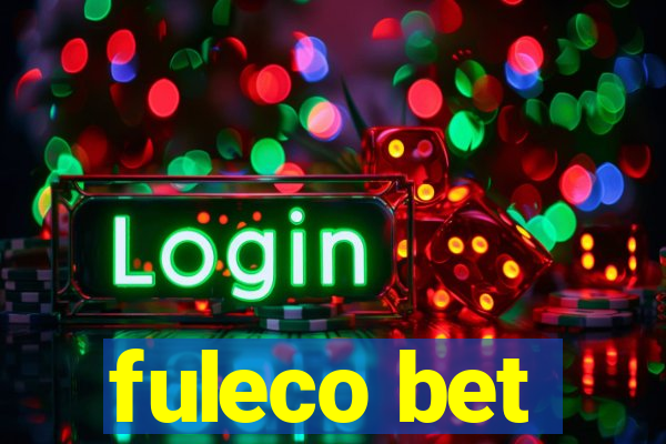 fuleco bet