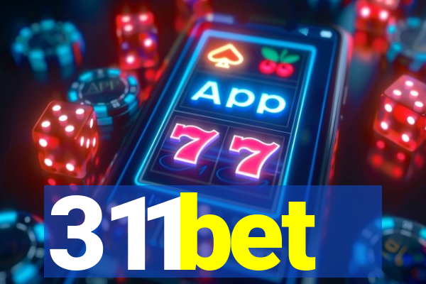 311bet