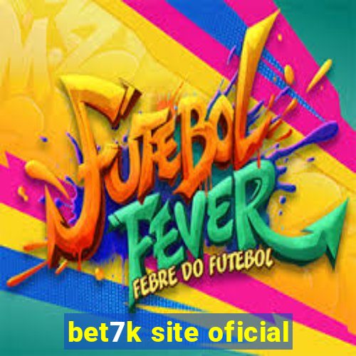 bet7k site oficial