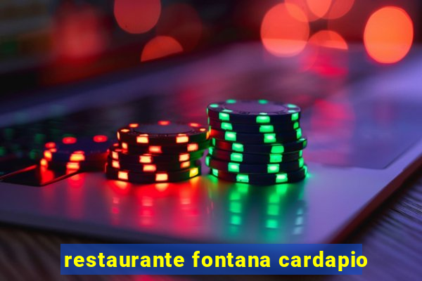 restaurante fontana cardapio