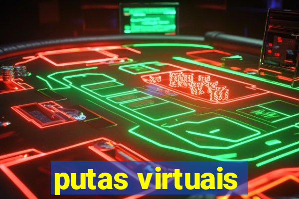 putas virtuais