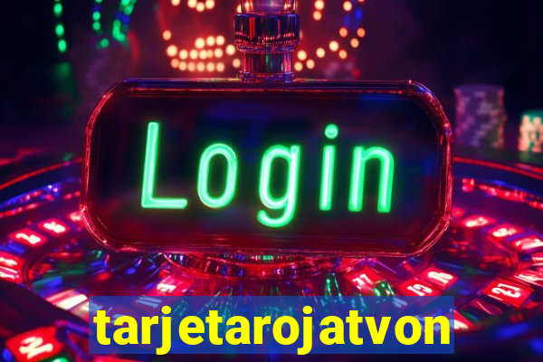 tarjetarojatvonline