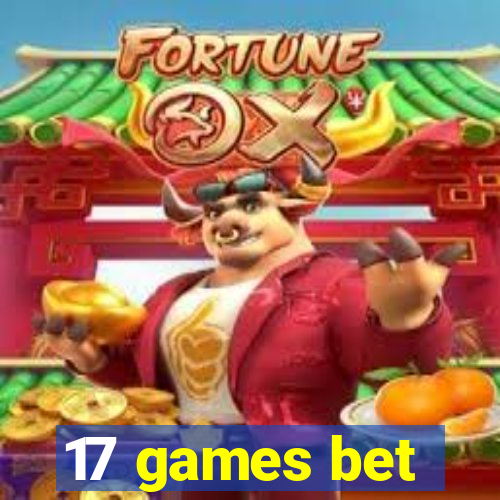 17 games bet