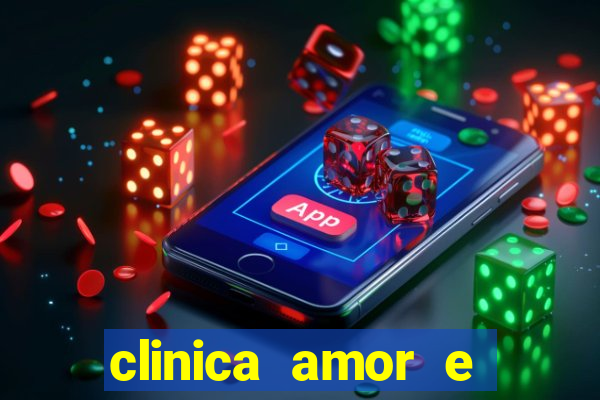 clinica amor e saude pirituba