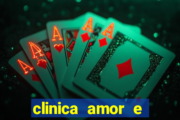 clinica amor e saude pirituba