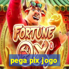 pega pix jogo