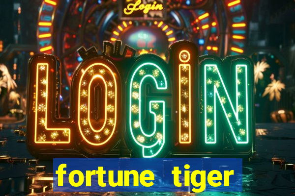 fortune tiger gratis teste