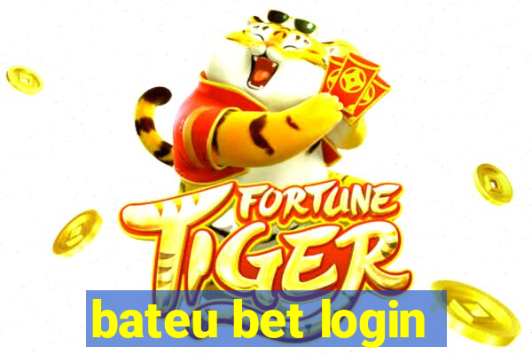 bateu bet login