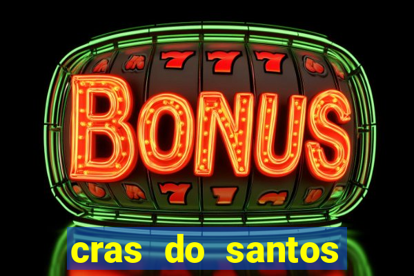 cras do santos dumont aracaju