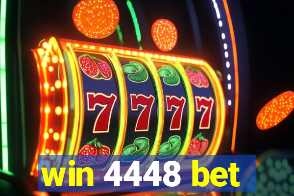 win 4448 bet