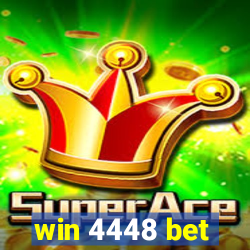 win 4448 bet