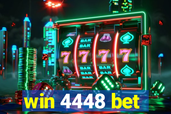 win 4448 bet