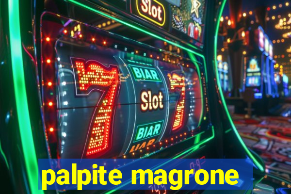 palpite magrone