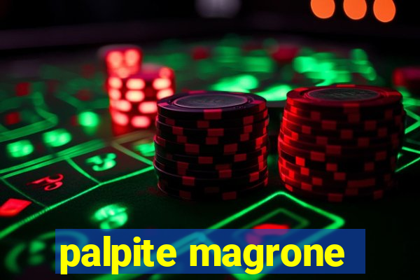 palpite magrone